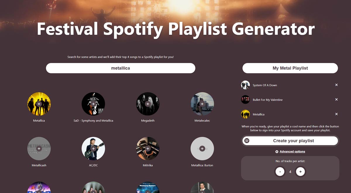On the left, the user has searched for the artist 'Metallica' and the results are displayed underneath. On the right, the user has already added three artists to their playlist.